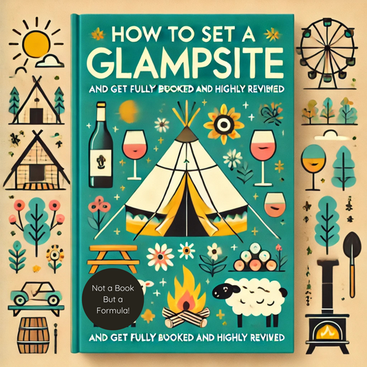 How To Set Up a Glampsite